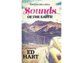 Livro Sounds of the Earth de Ed Hart (Inglês - Capa Dura)