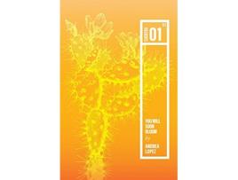 Livro You Will Soon Bloom de Andrea Lopez (Inglês)
