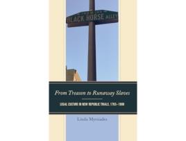 Livro From Treason to Runaway Slaves de Linda Myrsiades (Inglês - Capa Dura)