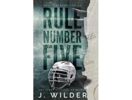 Livro Rule Number Five A College Hockey Romance de J Wilder (Inglês)