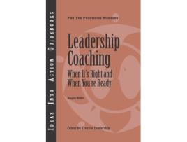 Livro Leadership Coaching de Ccl Center For Creative Leadership e Douglas Riddle (Inglês)