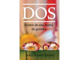 Livro DOS Spanish Edition de Sofia B Jaimes (Espanhol)