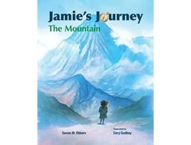 Livro Jamies Journey The Mountain 2 de Susan M Ebbers (Inglês)