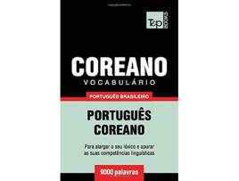 Livro Vocabulário Português BrasileiroCoreano 9000 palavras Brazilian Portuguese Collection Portuguese Edition de Andrey Taranov (Português)