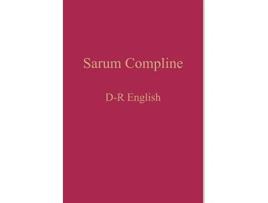Livro Sarum Compline de William Renwick (Inglês - Capa Dura)