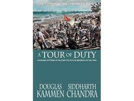 Livro A Tour of Duty Changing Patterns of Military Politics in Indonesia in the 1990s de Douglas Kammen Siddharth Chandra (Inglês)