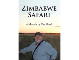 Livro Zimbabwe Safari de Tim Good (Inglês)
