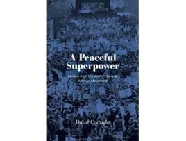 Livro Peaceful Superpower de David Cortright (Inglês - Capa Dura)