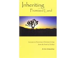 Livro Inheriting Our Promised Land Lessons in Victorious Christian Living from the Book of Joshua Bearing the Cross de John M Cobin PhD (Inglês)