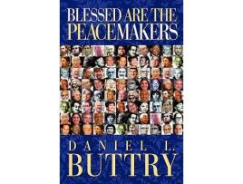 Livro Blessed Are the Peacemakers de Daniel L Buttry (Inglês)