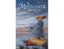 Livro Urchin and the Heartstone The Mistmantle Chronicles de Mi Mcallister (Inglês)