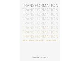 Livro Transformation The Work Volume II The Work Series de Benjamin Brasford (Inglês)