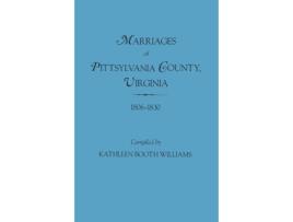 Livro Marriages of Pittsylvania County Virgina 18061830 de Kathleen Booth Williams (Inglês)