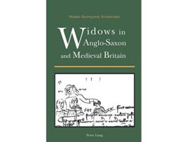 Livro Widows in AngloSaxon and Medieval Britain de MarieFrançoise Alamichel (Inglês)