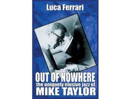 Livro Out of Nowhere de Luca Ferrari (Inglês)
