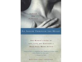 Livro Arrow Through the Heart de Deborah Daw Heffernan (Inglês)
