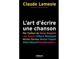 Livro Lart décrire une chanson Les secrets dun tube French Edition de Claude Lemesle (Francês)