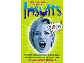 Livro The Mammoth Book of Insults Mammoth Books de Geoff Tibballs (Inglês)