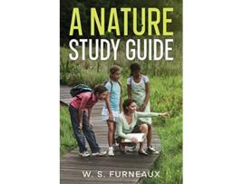 Livro Nature Study Guide de W S Furneaux (Inglês)