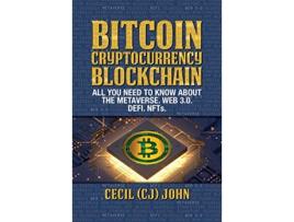 Livro Bitcoin Cryptocurrency Blockchain de CJ Cecil John (Inglês)