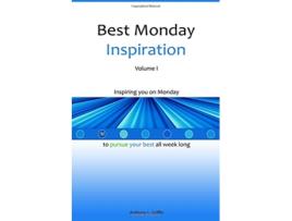 Livro Best Monday Inspiration Volume I de Anthony L Griffin (Inglês)