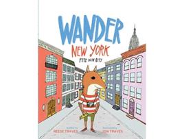 Livro Wander New York Fitz in the City A Wander Often Wonder Always Book de Reese Traves (Inglês)