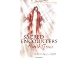 Livro Sacred Encounters with Jesus de G Scott Sparrow Gregory Scott Sparrow (Inglês)