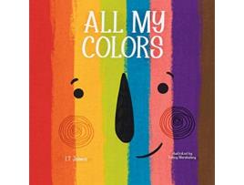 Livro All My Colors de L T James (Inglês)