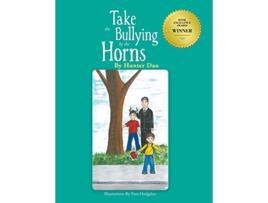 Livro Take the Bullying by the Horns de Hunter Dan (Inglês)