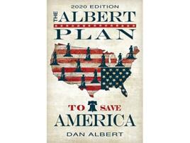 Livro The Albert Plan to Save America 2020 Edition de Dan Albert (Inglês)
