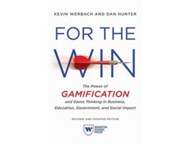 Livro For the Win, Revised and Updated Edition de Kevin Werbach e Dan Hunter (Inglês)