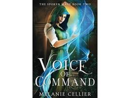 Livro Voice of Command The Spoken Mage de Melanie Cellier (Inglês)