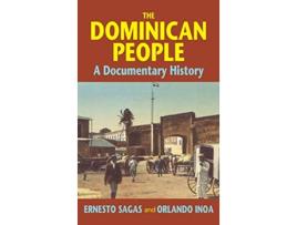 Livro Dominican People de Ernesto Sagás e Orlando Inoa (Inglês - Capa Dura)