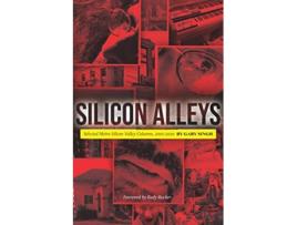 Livro Silicon Alleys Selected Metro Silicon Valley Columns 20052020 de Gary Singh (Inglês)