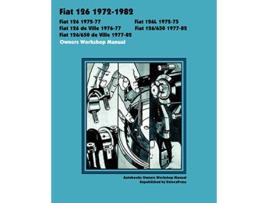 Livro Fiat 126, 126L, 126 De Ville, 126650 and 126650 De Ville 19721982 Owners Workshop Manual de Autobooks Team Of Writers And Illustrato (Inglês)