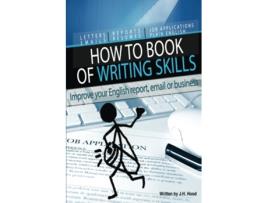 Livro How to Book of Writing Skills Words at Work Letters email reports resumes job applications plain english How to Series de J H Hood (Inglês)