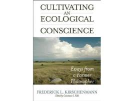 Livro Cultivating An Ecological Conscience de Fred Kirschenmann (Inglês)