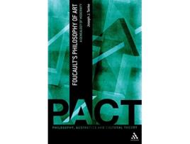 Livro Foucaults Philosophy of Art A Genealogy of Modernity Philosophy Aesthetics and Cultural Theory de Joseph J Tanke (Inglês)