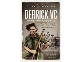 Livro Derrick VC in his own words de Mark Johnston (Inglês)