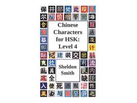 Livro Chinese Characters for HSK Level 4 de Sheldon Smith (Inglês)