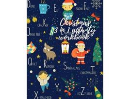 Livro Christmas 3 in 1 activity workbook de Cristie Dozaz (Inglês)
