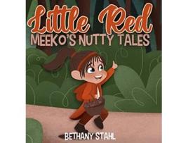 Livro Little Red de Bethany Stahl (Inglês - Capa Dura)