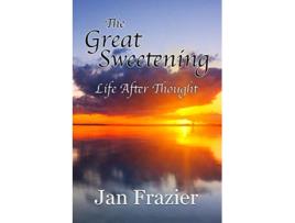 Livro Great Sweetening de Jan Frazier (Inglês)