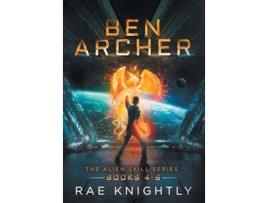Livro Ben Archer The Alien Skill Series Books 46 de Rae Knightly (Inglês)