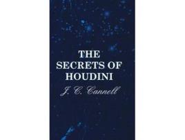 Livro The Secrets of Houdini de J C Cannell (Inglês)