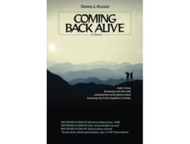 Livro Coming Back Alive de Dennis J Reader (Inglês)
