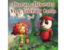 Livro Amanda Alexander and the Very Friendly Panda de Steve Ince (Inglês)