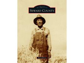 Livro Seward County Images of America de Pat Coldiron (Inglês)