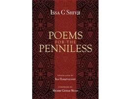 Livro Poems for the Penniless de Issa G Shivji (Inglês)