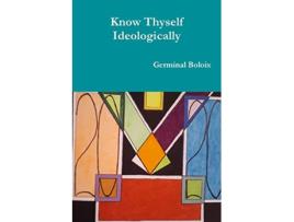 Livro Know Thyself Ideologically de Germinal Boloix (Inglês)